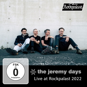 The Jeremy Days at Rockpalast